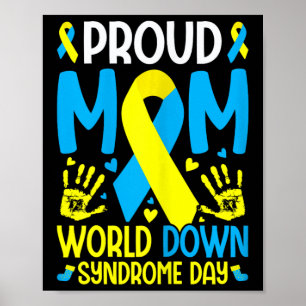 Down Syndrome Mum Ribbon World Down Syndrome Aware Poster