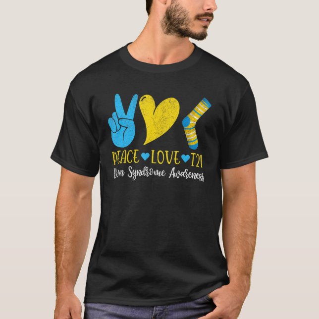 Down Syndrome Peace Love T21  Funny Blue Yellow So T-Shirt (Front)