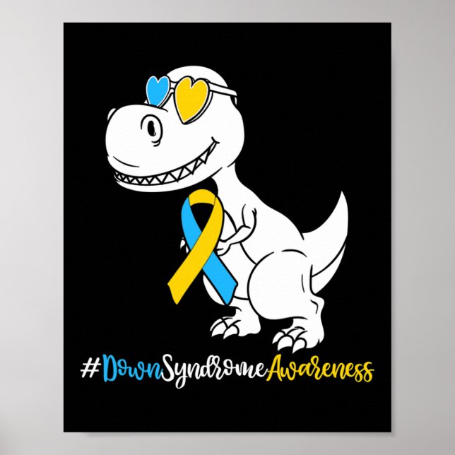 Down Syndrome T-rex Dinosaur  Poster (Front)