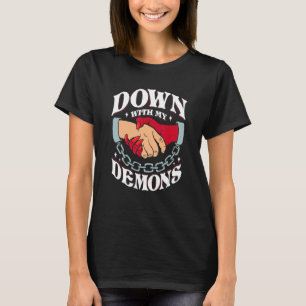 Down With My Demons Deal Handshake Aesthetic Humou T-Shirt