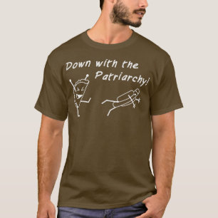 Down with the Patriarchy White transparent T-Shirt