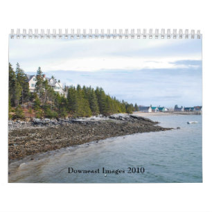 Downeast Images 2010 Calendar