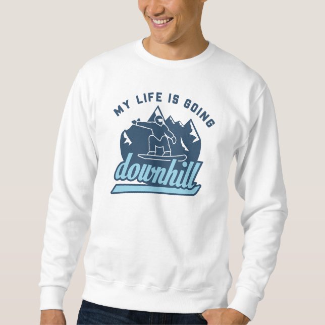 Downhill Snowboarding Sweatshirt (Front)