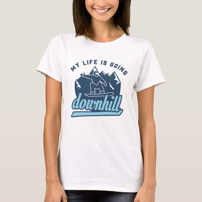 Downhill Snowboarding T-Shirt (Front)