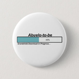 Downloading Abuelo to Be 6 Cm Round Badge