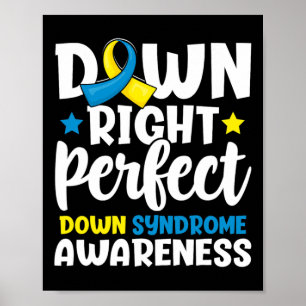 Downright Perfect Down Syndrome Awareness Novelty  Poster