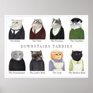 DOWNSTAIRS TABBIES Poster
