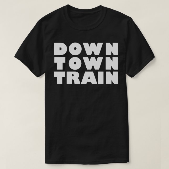 Downtown train T-Shirt (Design Front)