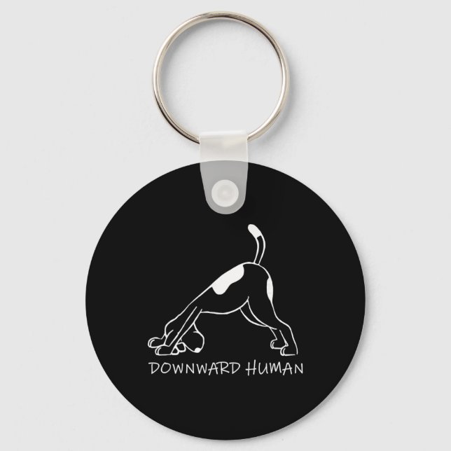 Downward Human Dog Funny Yoga Lover Pet Gift  Key Ring (Front)