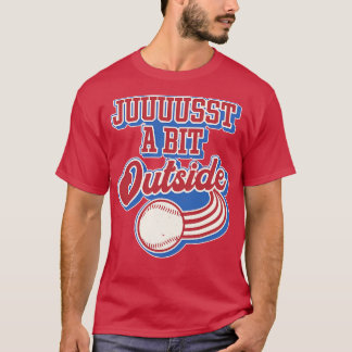 Doyle Juuuust a Bit Outside Baseball Fan Art T-Shirt