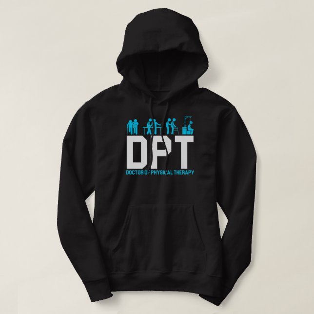 DPT Doctor of Physical Therapy Physiotherapy Premi Hoodie (Design Front)