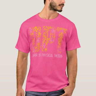 Dpt Doctor Of Physical Therapy Physiotherapy T-Shirt