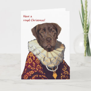 DR225 Labrador Retriever, Have a royal Christmas! Holiday Card