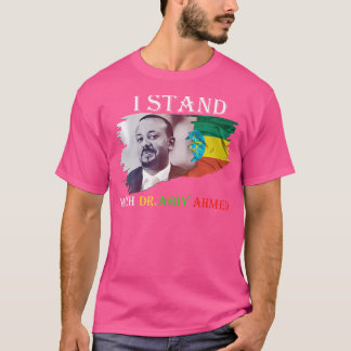 Dr Abiy Ahmed Shirt Proudly I Stand With Abiy Ethi