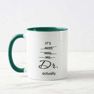 Dr. Actually Dark Green Mug