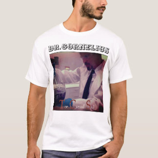 Dr Cornelius S.H.D.U T-Shirt