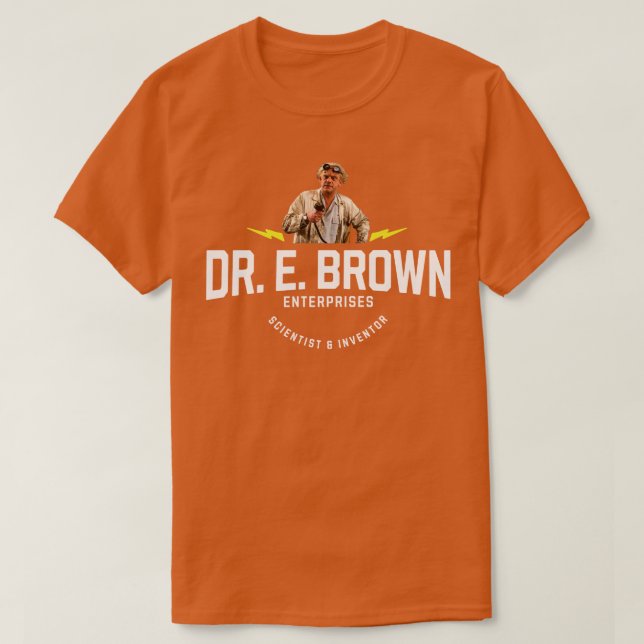 Dr E Brown Enterprises scientist inventor T-Shirt (Design Front)