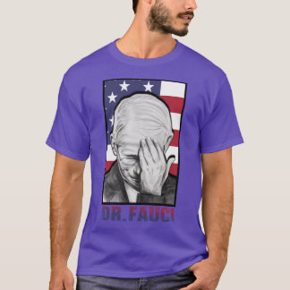 dr fauci 7 T-Shirt