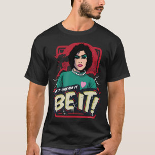 Dr Frank N Furter Quote T-Shirt