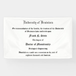 Dr. Frank N. Stein's diploma banner