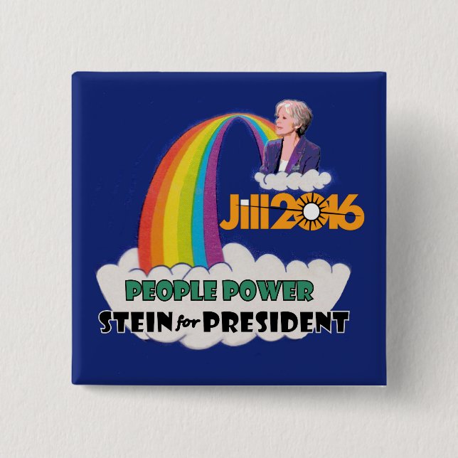 Dr. Jill Stein President 2016 15 Cm Square Badge (Front)