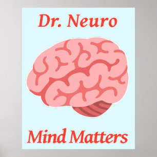 Dr. Neuro Mind Matters Poster