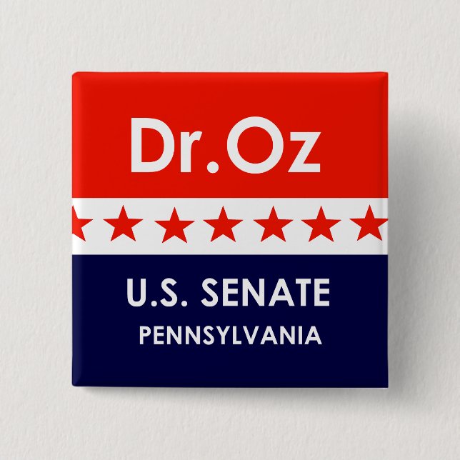 Dr. Oz US Senate Pennsylvania 15 Cm Square Badge (Front)