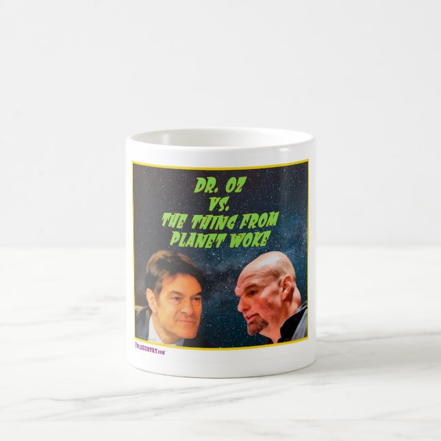 Dr. OZ vs The "Thing" From Planet Woke Coffee Mug (Center)