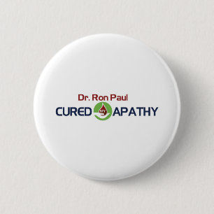 Dr. Ron Paul Cured My Apathy 6 Cm Round Badge