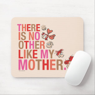 Dr. Seuss   A Mom Is Faithfull 100% Mouse Pad