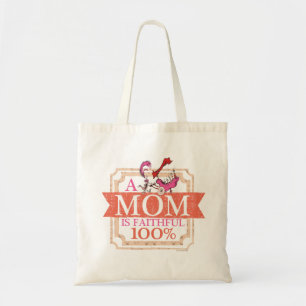 Dr. Seuss A Mum Is Faithful 100% Tote Bag