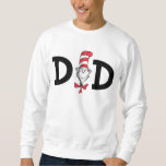 Dr. Seuss Cat in the Hat Dad Sweatshirt<br><div class="desc">Wear this cute Dr. Seuss Cat in the Hat Dad shirt to your child's birthday party or any day of the week.</div>