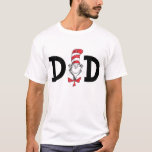 Dr. Seuss Cat in the Hat Dad T-Shirt<br><div class="desc">Wear this cute Dr. Seuss Cat in the Hat Dad shirt to your child's birthday party or any day of the week.</div>
