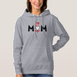Dr. Seuss Cat in the Hat Mum Hoodie<br><div class="desc">Wear this cute Dr. Seuss Cat in the Hat Mum shirt to your child's birthday party or any day of the week.</div>
