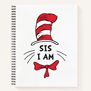 Dr. Seuss   Cat in the Hat - Sis I am Notebook