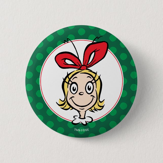 Dr. Seuss | Cindy-Lou Who is Nice 6 Cm Round Badge (Front)