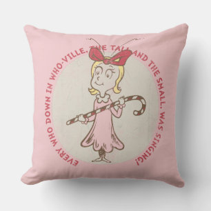 Dr. Seuss Grinch Cindy-Lou Who - Cute Quot Cushion
