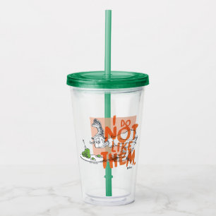 Dr. Seuss Guy-Am-I "I Do Not Like Them" Acrylic Tumbler