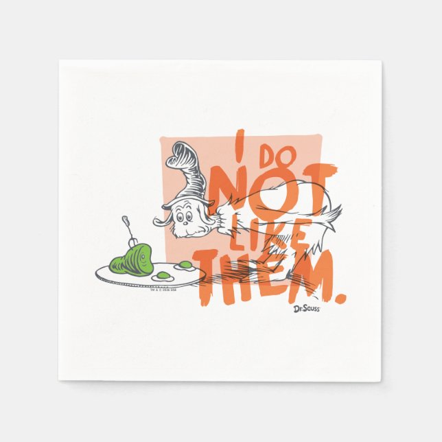 Dr. Seuss Guy-Am-I "I Do Not Like Them" Napkin (Front)