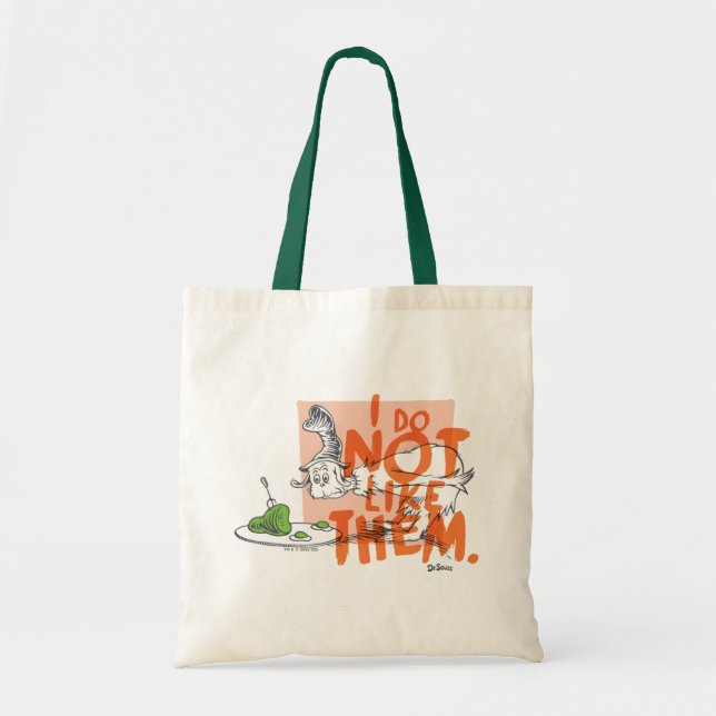 Dr. Seuss Guy-Am-I "I Do Not Like Them" Tote Bag (Front)