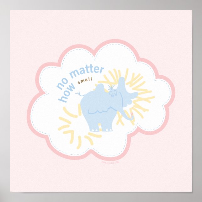 Dr. Seuss Horton | No Matter How Small Poster (Front)