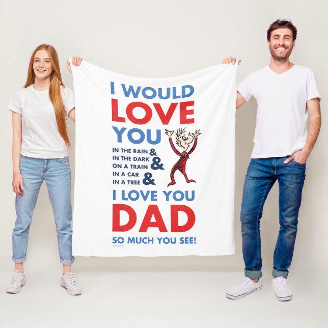 Dr. Seuss | I Love You Dad So Much You See Fleece Blanket (In Situ)