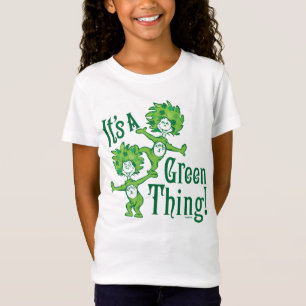 Dr. Seuss   It's a Green Thing! T-Shirt