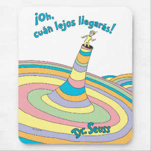 Dr. Seuss ¡Oh, cuán lejos llegarás! Mouse Pad