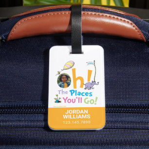Dr. Seuss Oh, The Places You'll Go! Photo Luggage Tag