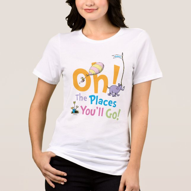 Dr. Seuss | Oh, The Places You'll Go! Tri-Blend Shirt (Front)