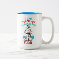 Dr. Seuss | Teacher I Can Teach You A Thing or Two