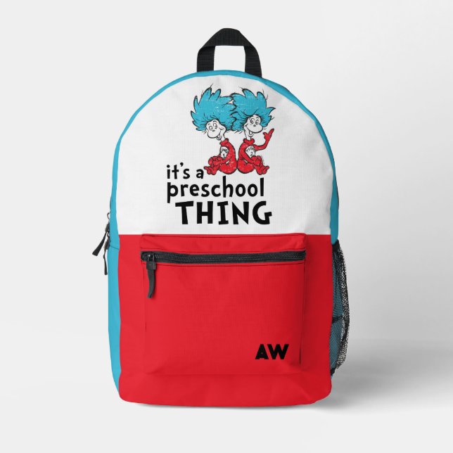 Dr. Seuss | Teacher It's A Preschool Thing Printed Backpack (Front)