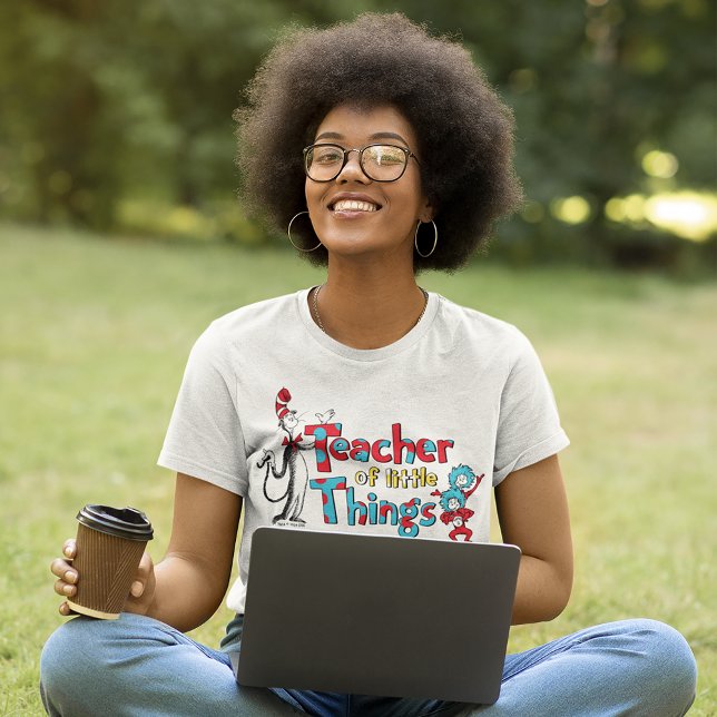 Dr. Seuss | Teacher of little Things T-Shirt (Person wearing t-shirt)