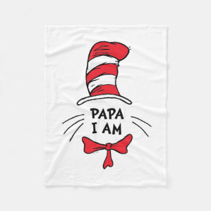 Dr. Seuss   The Cat in the Hat - Papa I am Fleece Blanket
